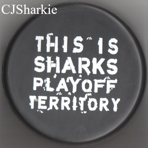 "This is Sharks Playoff Territory" Foam Puck back view